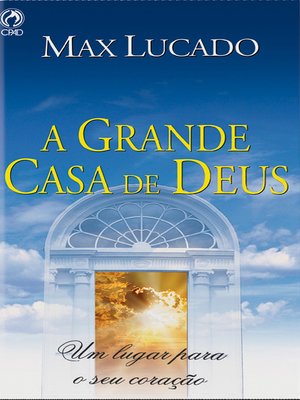 cover image of A Grande Casa de Deus